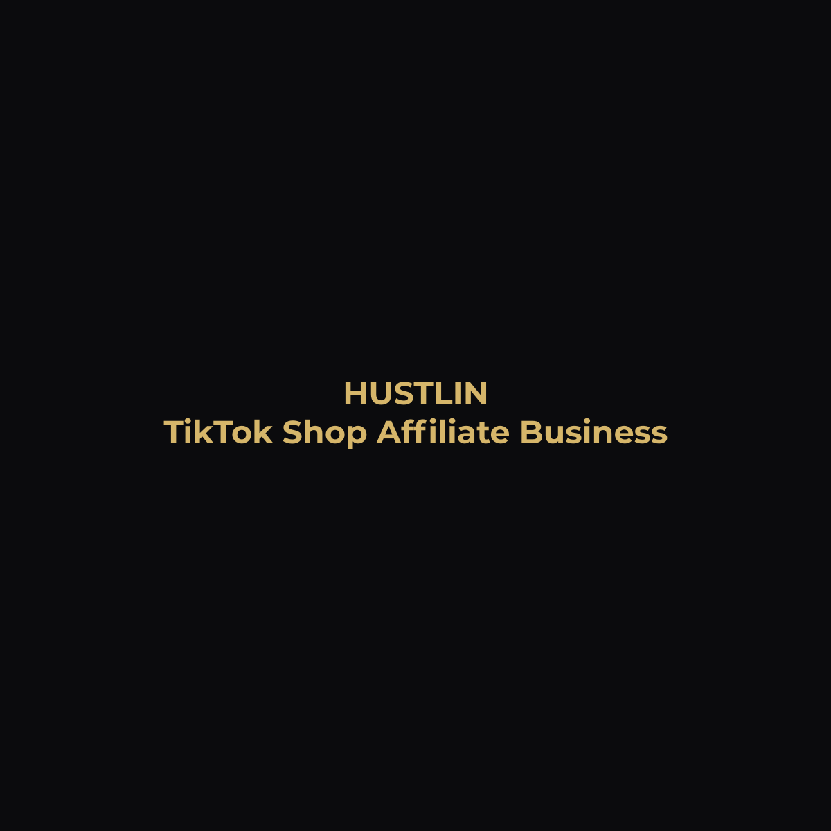 Unlock Your Potential with the TikTok Shop Affiliate Guide - Hustlin