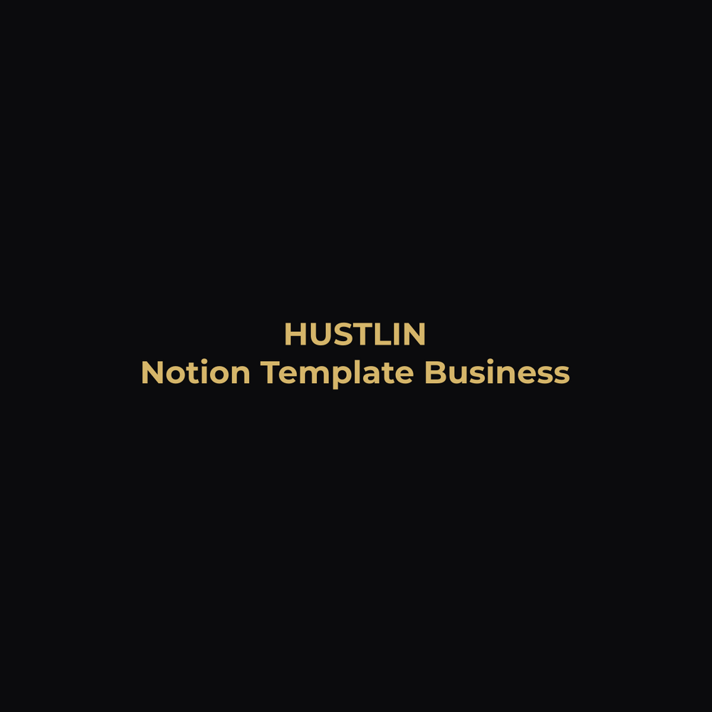 Transform Your Workflow with Notion Business Templates: A Step-by-Step Guide to Success - Hustlin