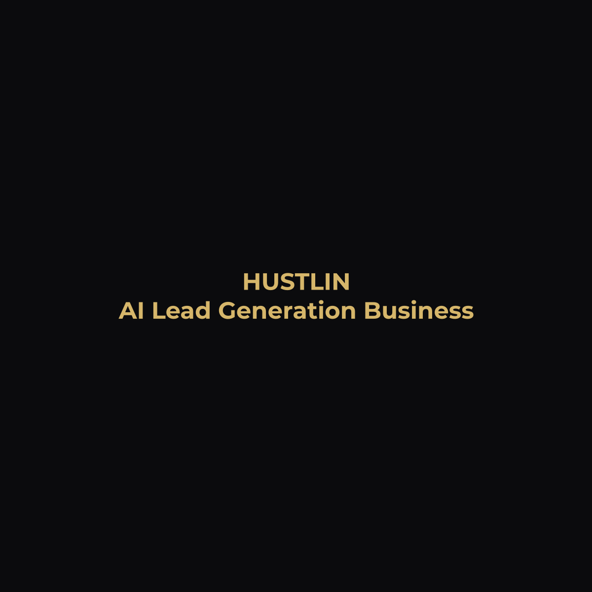 Transform Your Business With the Ultimate AI Lead Generation Guide - Hustlin